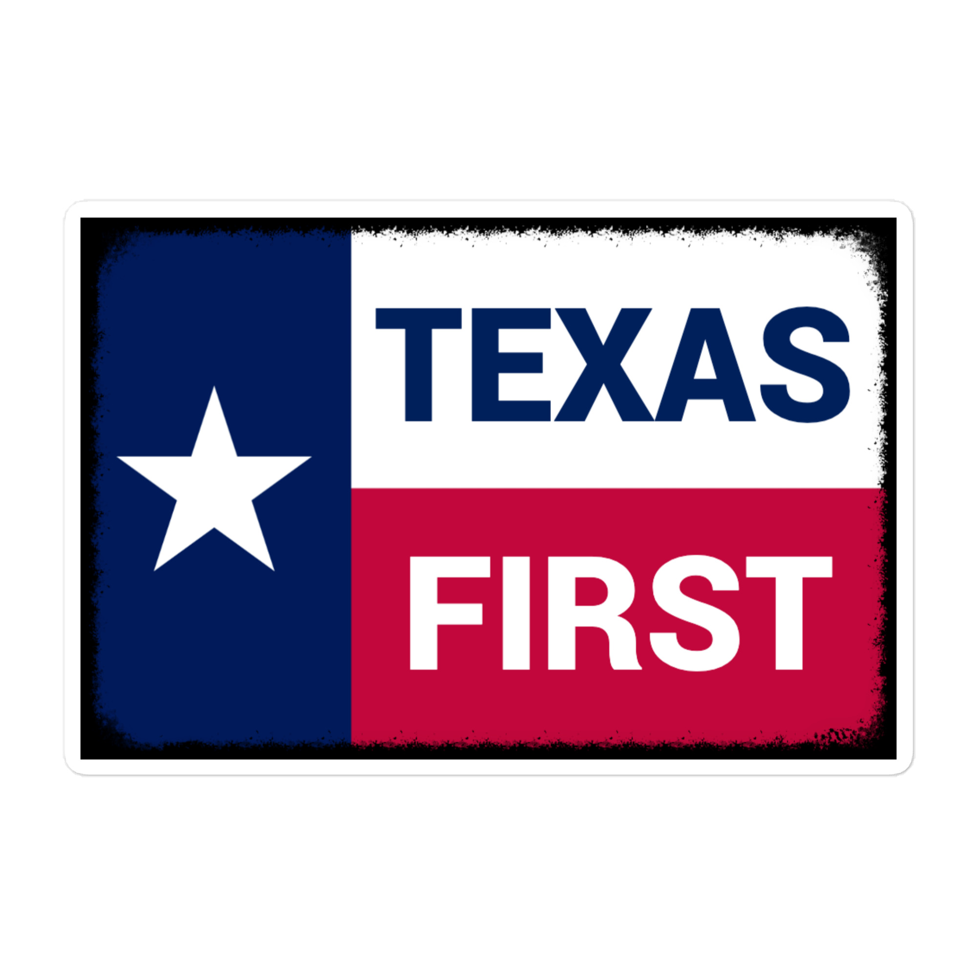 Texas First Sticker