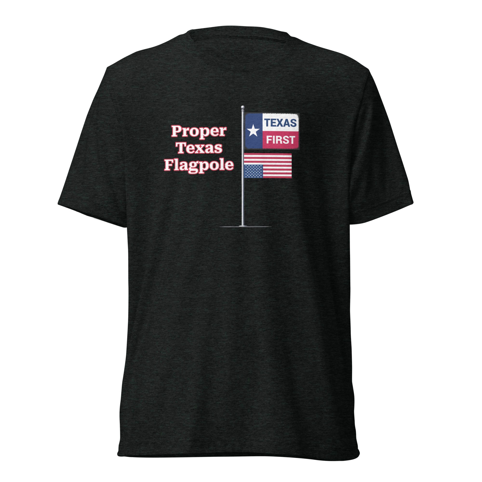 Proper Texas Flagpole Tee - Image 2