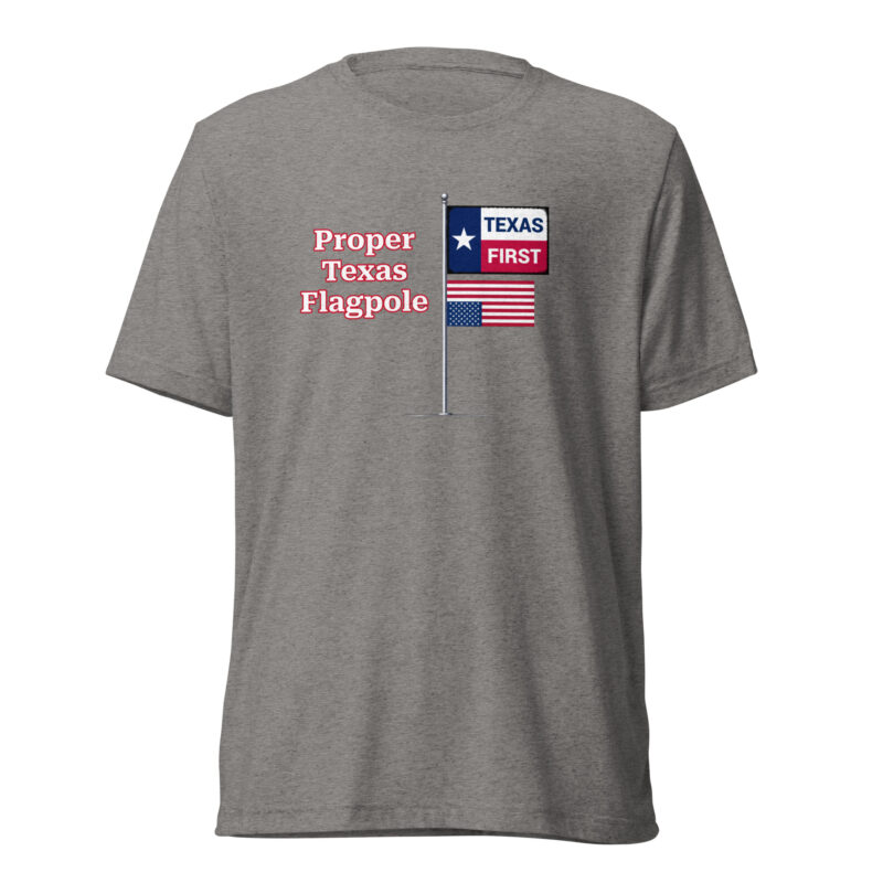 Proper Texas Flagpole Tee